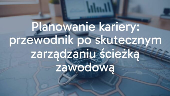 A professional career path planning, compass on a roadmap, office desk with laptop and notebook, motivational workspace, warm lighting, realistic.